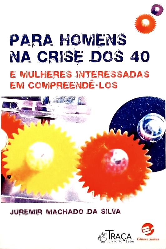 Para Homens Na Crise dos 40