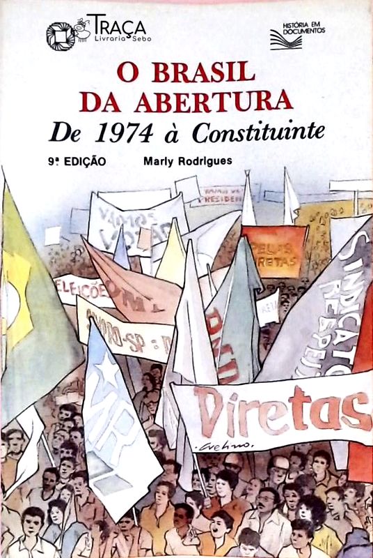 O Brasil da Abertura