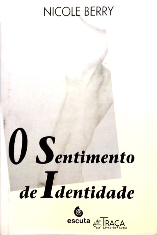 O Sentimento De Identidade