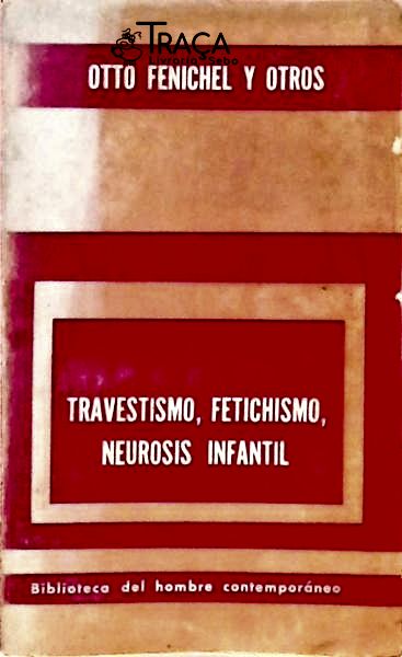 Travestismo Fetichismo Neurosis Infantil