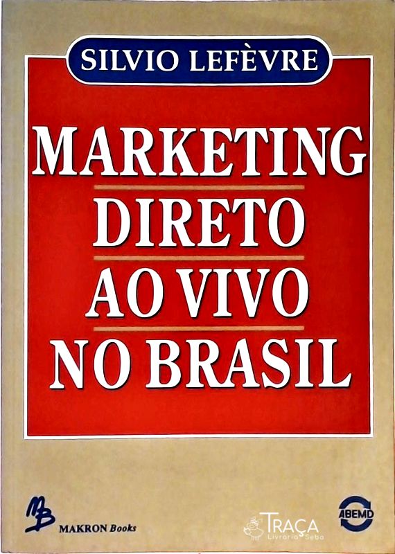 Marketing Direto Ao Vivo No Brasil