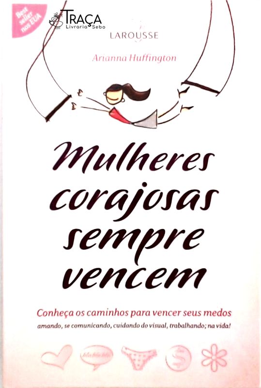 Mulheres Corajosas Sempre Vencem