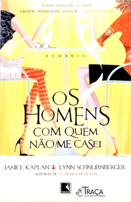 Os Homens Com Quem Não Me Casei