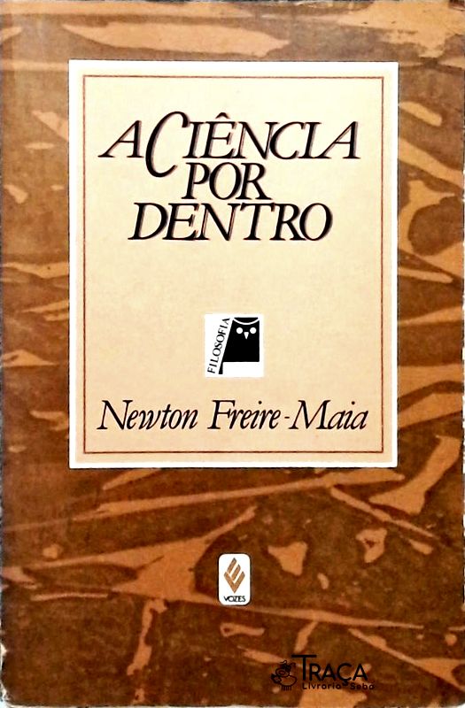 A Ciência por Dentro