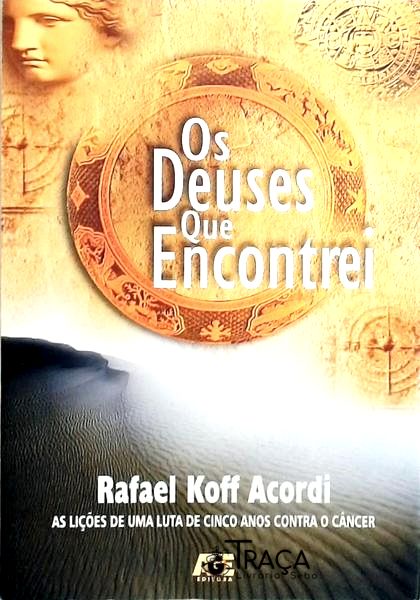 Os Deuses Que Encontrei