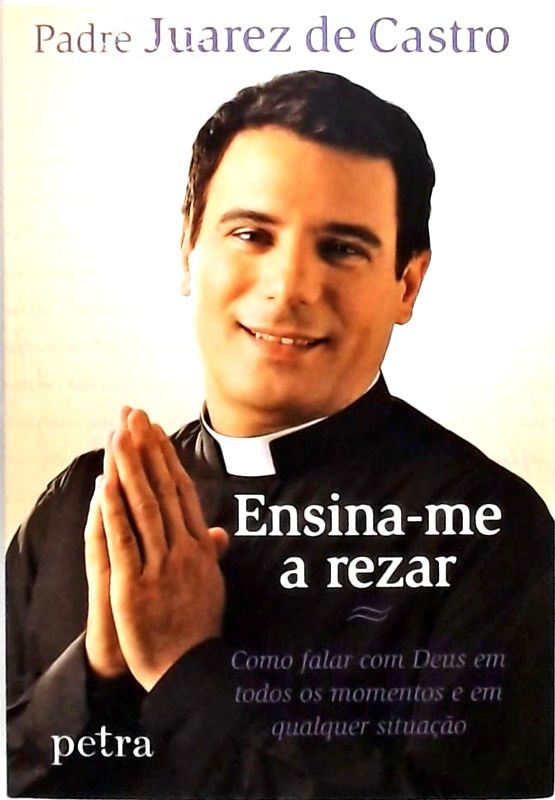 Ensina-me a Rezar