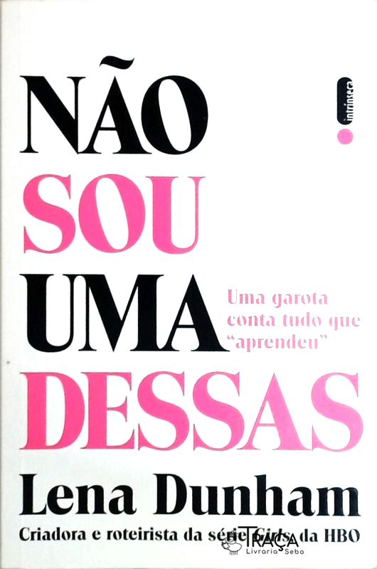 Não Sou um Dessas