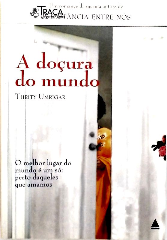 A Doçura do Mundo