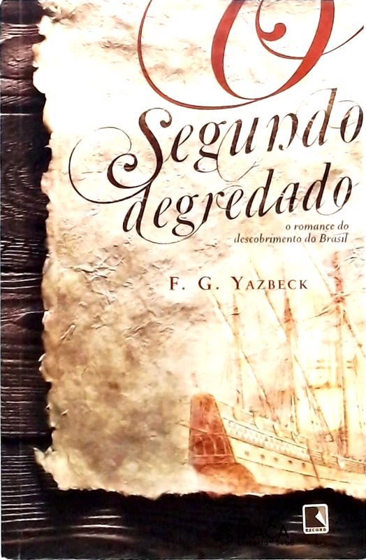 O Segundo Degredado