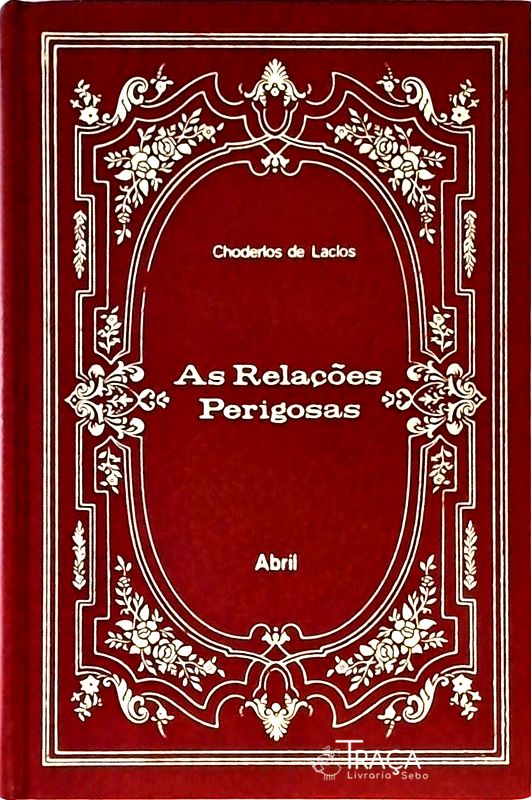As Relações Perigosas
