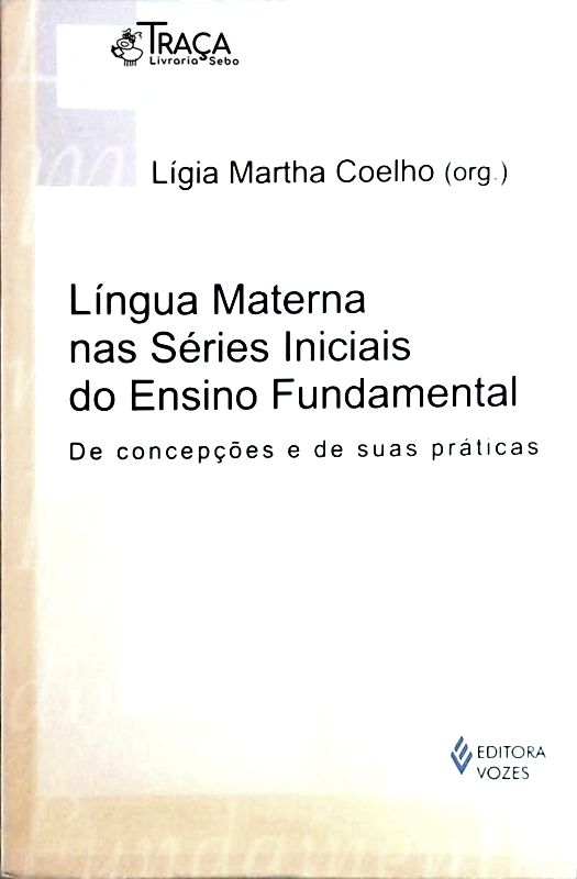 Língua Materna Nas Séries Iniciais do Ensino Fundamental