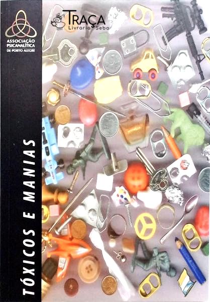 Tóxicos E Manias