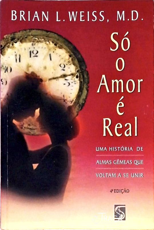 Só o Amor É Real