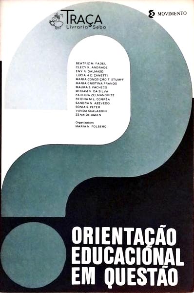 Orientação Educacional Em Questão