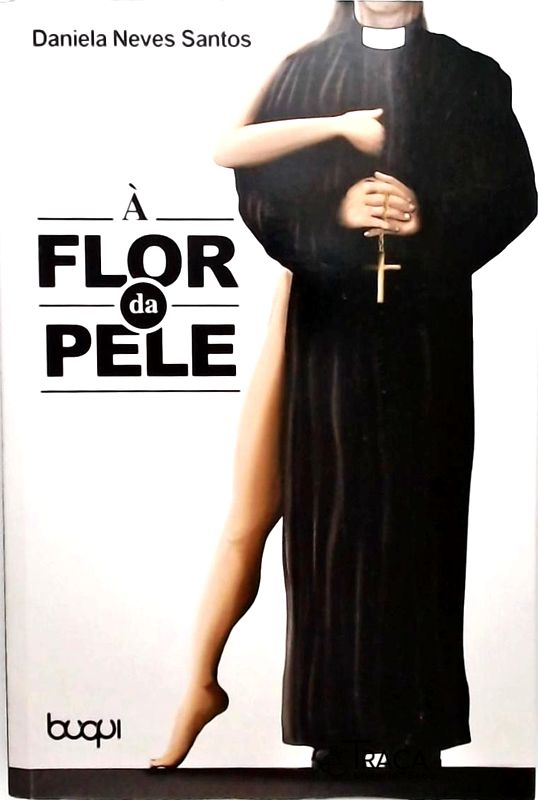À Flor da Pele