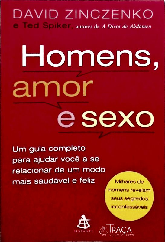 Homens Amor e Sexo