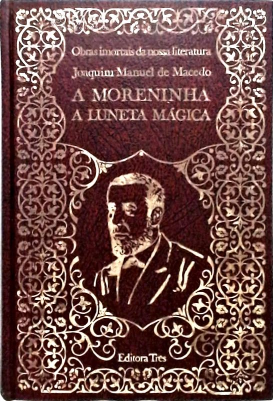 A Moreninha - A Luneta Mágica