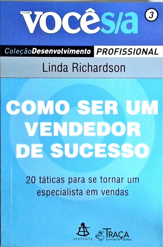 Como Ser Um Vendedor de Sucesso