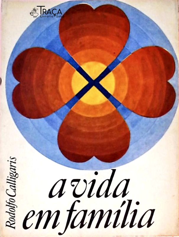 A Vida em Família