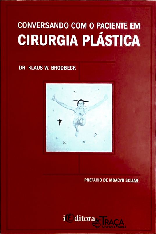 Conversando com o Paciente de Cirurgia Plástica