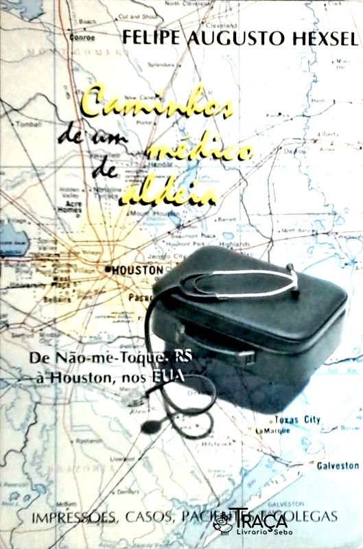 Caminhos de Um Médico de Aldeia