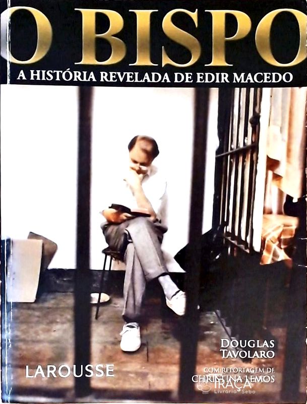 O Bispo - A História Revelada de Edir Macedo