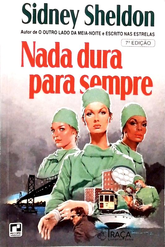 Nada Dura para Sempre