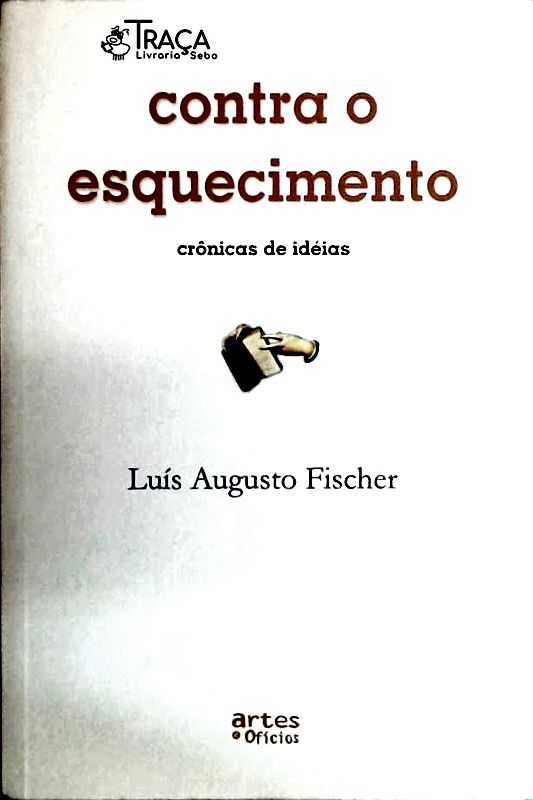 Contra O Esquecimento