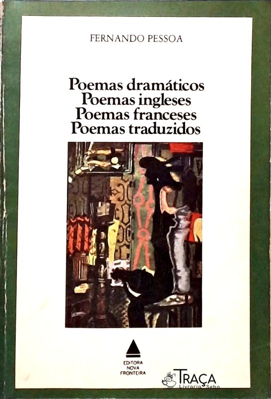 Poemas Dramáticos - Poemas Ingleses - Poemas Franceses - Poemas Traduzidos