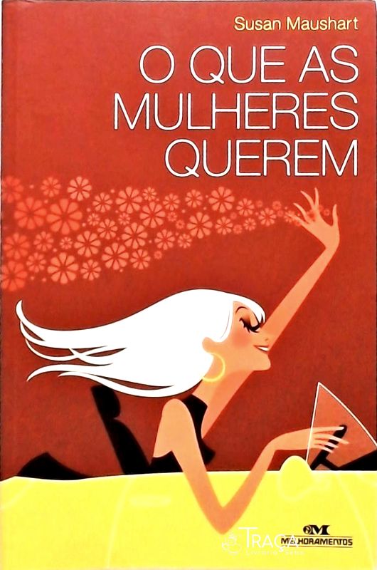 O Que as Mulheres Querem