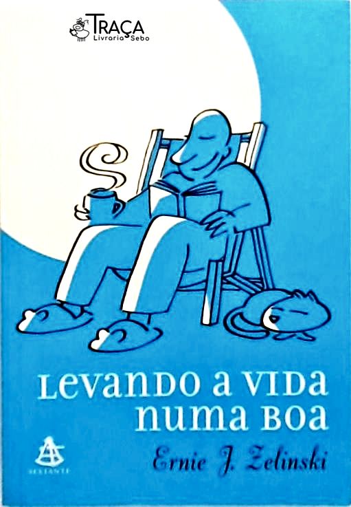 Levando a Vida Numa Boa