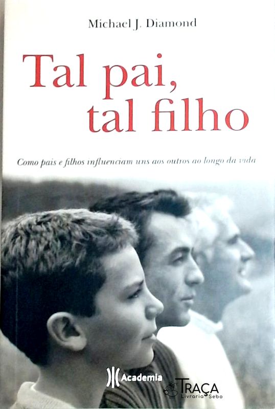 Tal Pai, Tal Filho