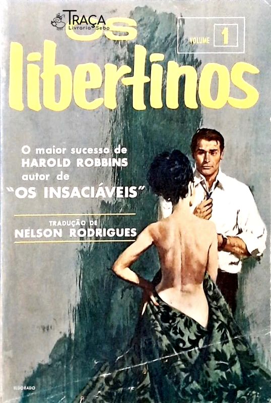 Os Libertinos - Volume 1