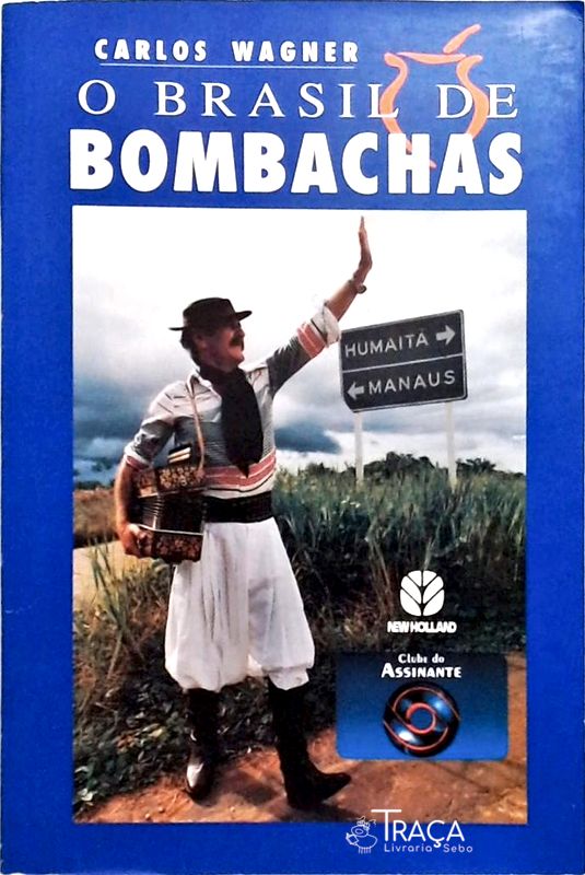 O Brasil de Bombachas