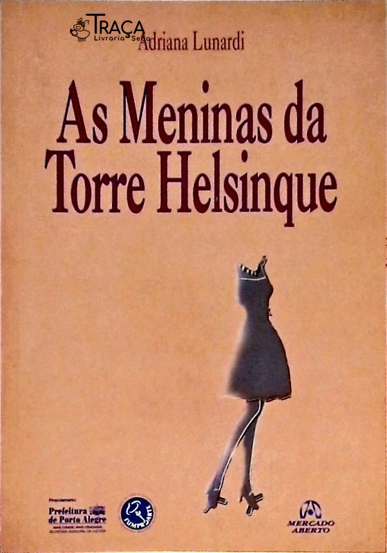 As Meninas da Torre Helsinque