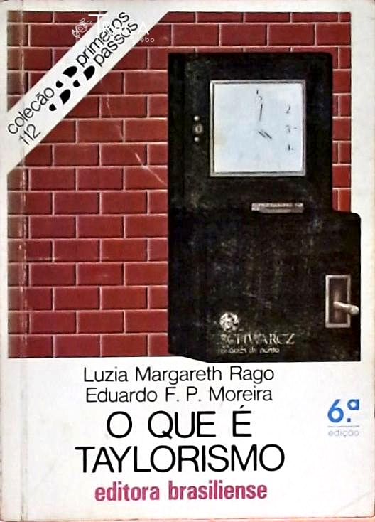 O Que É Taylorismo