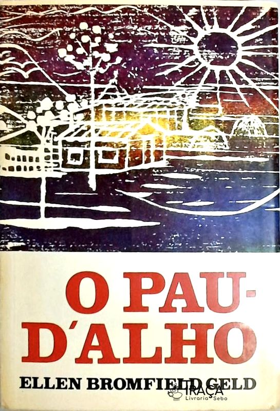 O Pau-dalho