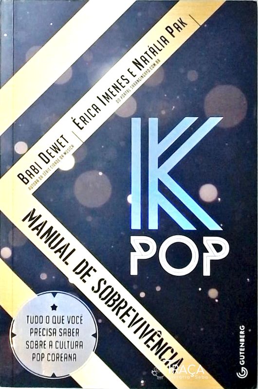 K-pop - Manual de Sobrevivência