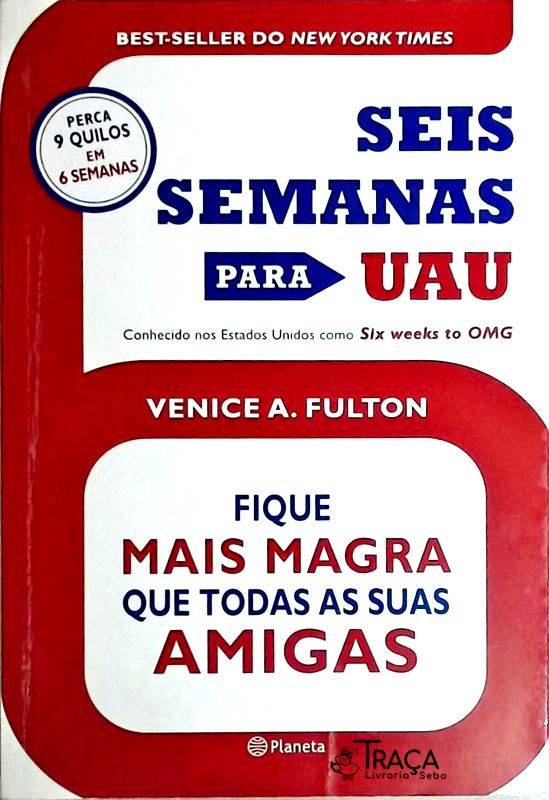 Seis Semanas para Uau