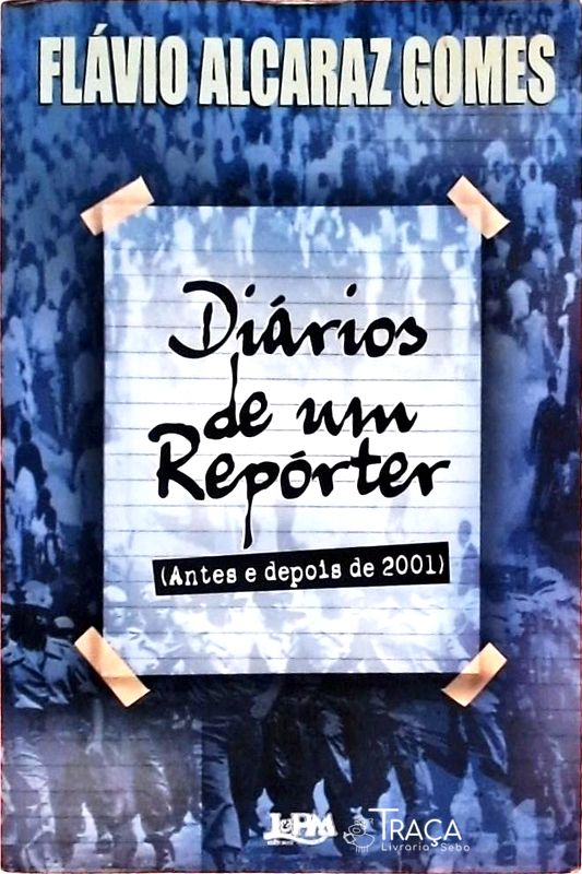 Diários De Um Repórter
