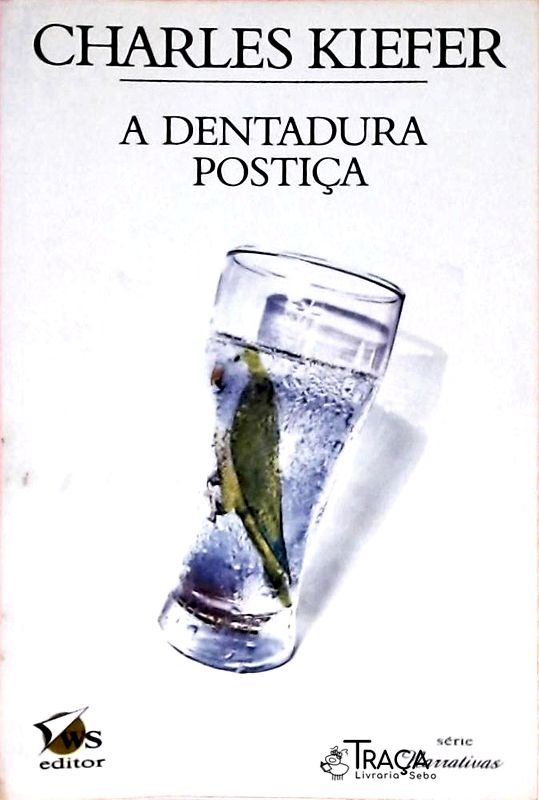 A Dentadura Postiça