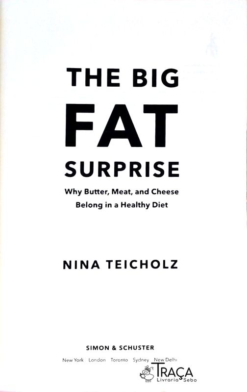 The Big Fat Surprise