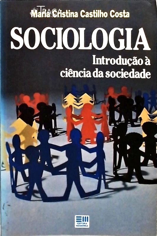 Sociologia - Introdução À Ciência da Sociedade