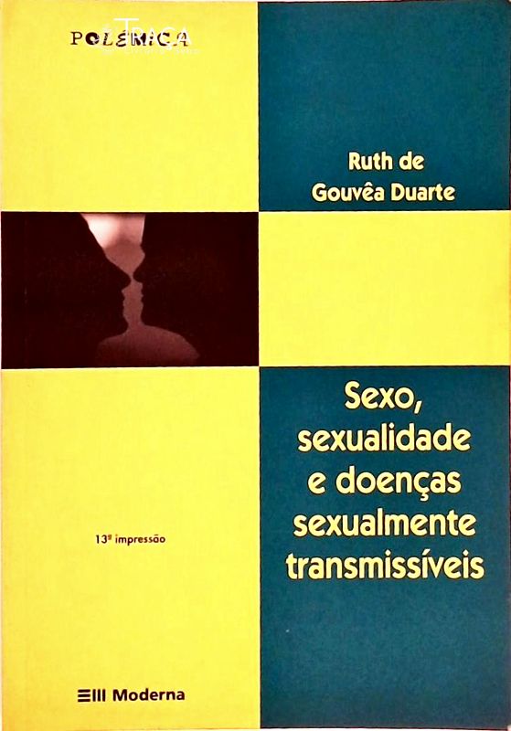 Sexo, Sexualidade e Doenças Sexualmente Trasmissiveis