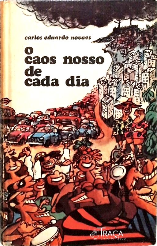 O Caos Nosso de Cada Dia