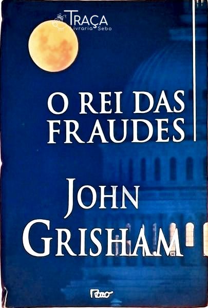 O Rei das Fraudes