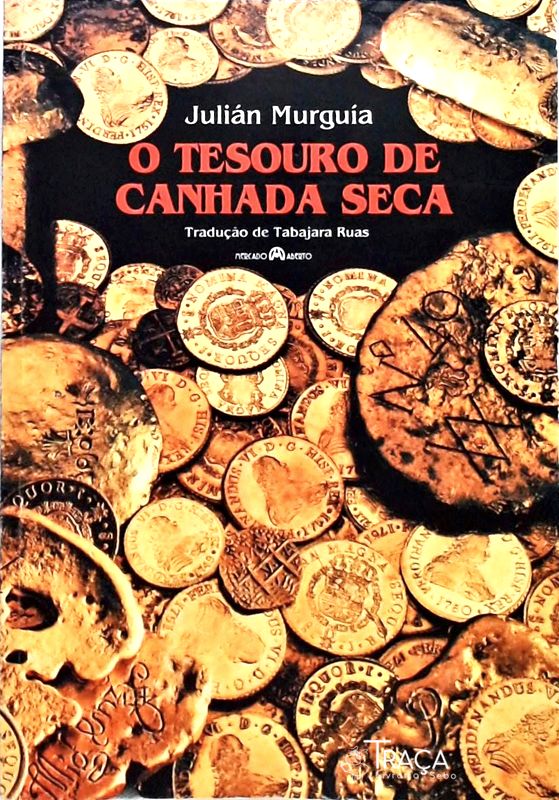 O Tesouro De Canhada Seca