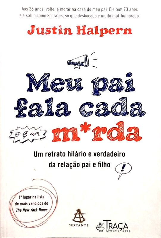 Meu Pai Fala Cada Merda