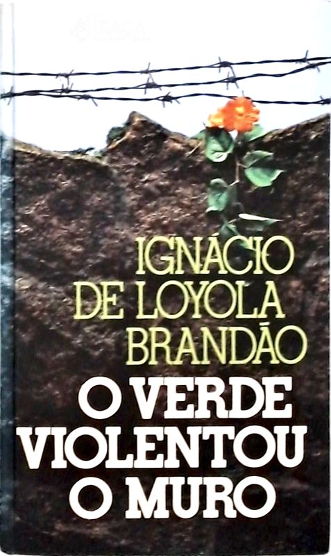 O Verde Violentou o Muro
