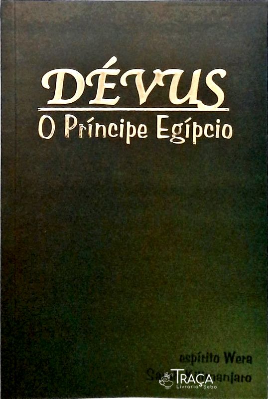 Dévus - o Príncipe Egípcio